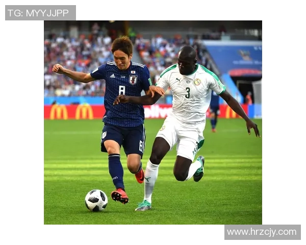 日本与塞内加尔精彩对决录像回放分析与精彩瞬间回顾