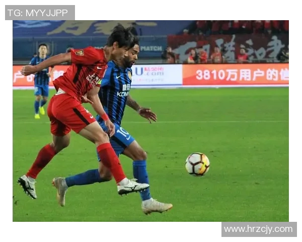 苏宁与上港激战正酣实况回顾与精彩瞬间分析 苏宁与上港激战正酣实况回顾与精彩瞬间分析